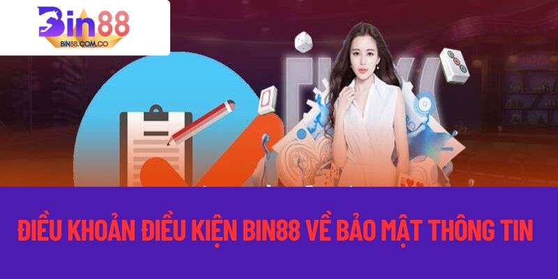Điều khoản bảo mật thông tin của nhà cái